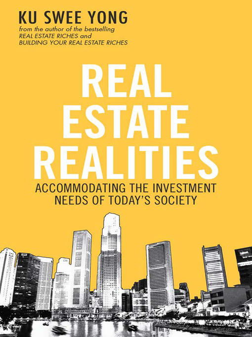 Title details for Real Estate Realities by Ku Swee Yong - Available